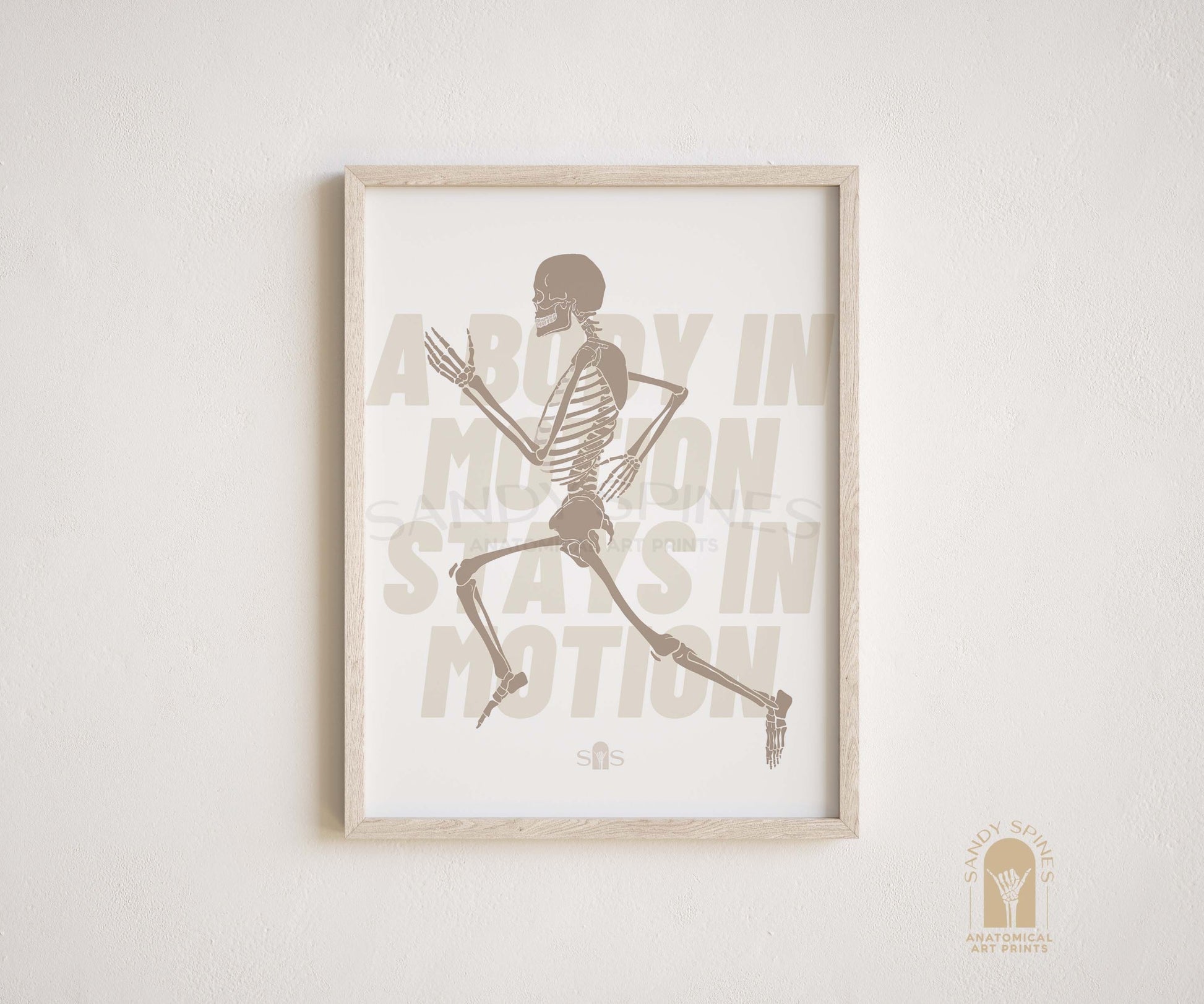 A body in motion stays in motion poster by SandySpines describing a running skeleton 