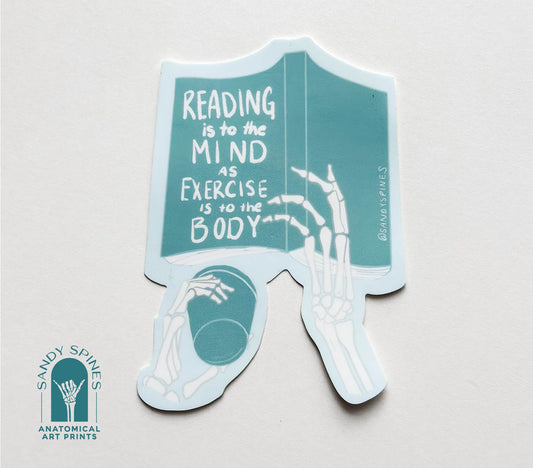 Reading is to the Mind Sticker